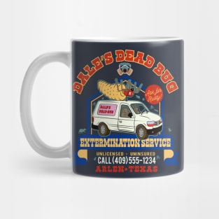 Dale's Dead Bug Service Mug